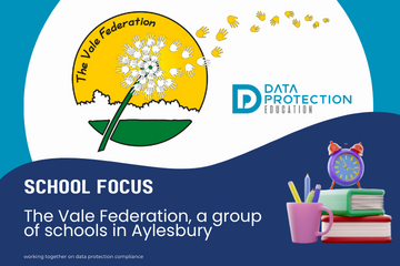 The vale federation logo on a white circle with the data protection education logo next to it, some cartoon books, pens and a clock and then the text in white on a navy background: school focus. The Vale Federation, a group of schools in Aylesbury