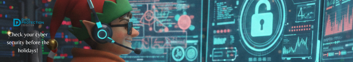 A playful image showing the Elf on the Shelf character sitting inside a brightly lit server rack, surrounded by cables and blinking lights. The Elf is holding a tablet with a glowing, futuristic screen displaying data and security icons. The text overlay reads: "Check your cyber security before the holidays!" The logo for "Data Protection Education" is visible in the top left corner.