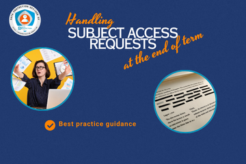 Handling Subject Access Requests (SARs) - at the end of term