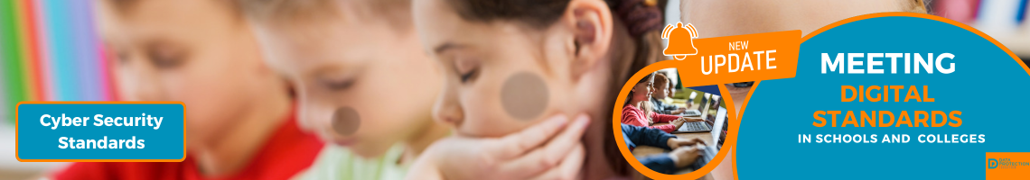 DfE Digital Cyber Security Standards update for UK schools and colleges, reflecting 2026