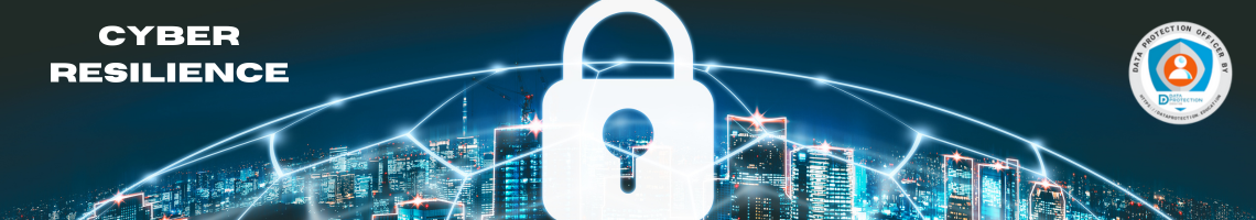A digital city with a dome around it showing protection, a white padlock at the top. Cyber resilience in white text. Data Protection Education DPO badge